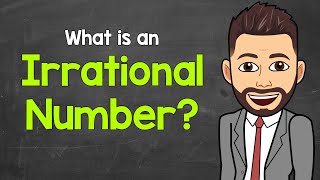 Irrational Numbers Explained  Math with Mr J [upl. by Imoyaba]