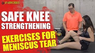 Safe Knee Strengthening Exercises for Meniscus Tear [upl. by Arihas113]