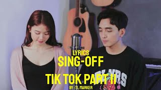 LYRICS SINGOFF TIKTOK SONGS Part II You Broke Me First De Yang Gatal Gatal Sa vs Mirriam Eka [upl. by Lamond216]