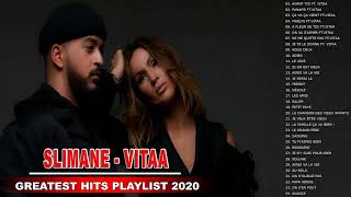 Slimane ft Vitaa Greatest Hits Playlist 2020  Best Of Slimane amp Vitaa Album 2020 [upl. by Ahsilam]