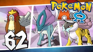 Pokémon Omega Ruby and Alpha Sapphire  Episode 62  Raikou Entei and Suicune [upl. by Ijies]