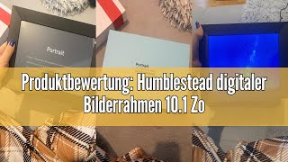 Produktbewertung Humblestead digitaler Bilderrahmen 101 Zoll 1280x800 HD IPS Touchscreen WiFi el [upl. by Carrel]