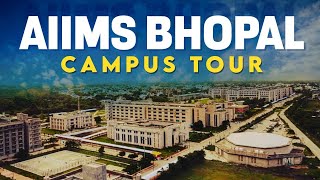 AIIMS Bhopal Campus Tour  Dream College of Medical Aspirants  ALLEN [upl. by Ellehsor]