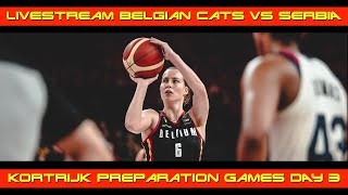 Livestream Friendly Game Belgian Cats vs Serbia [upl. by Ahsikan]