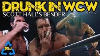 Drunk in WCW  Scott Halls Drinking Bender Reliving Wrestling [upl. by Hux]