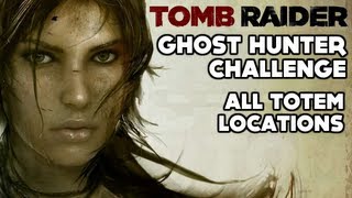 Tomb Raider  Ghost Hunter Challenge All Totem Locations  Coastal Forest [upl. by Patty452]