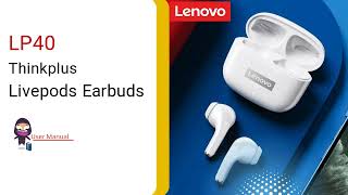 LENOVO Thinkplus Livepods Earbuds Manual [upl. by Hankins]