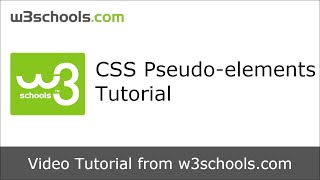 W3Schools CSS Pseudoelements Tutorial [upl. by Suvart116]