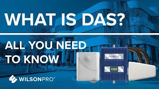 Distributed Antenna System DAS – All You Need To Know  WilsonPro [upl. by Esenwahs165]