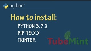 How to Install Python 37 pip amp tkinter on Windows 10 [upl. by Patnode]