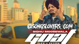 goat songs sidhu moose Wala [upl. by Iror]