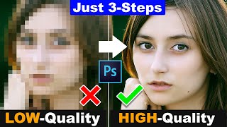 3 Simple Steps How to depixelate images and Convert Low Quality Image into High Quality [upl. by Aicire]