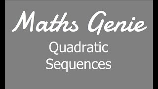 Quadratic Sequences [upl. by Truk945]