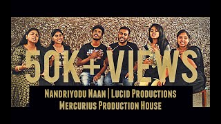 Lucid Productions LP  Nandriyodu Naan  Cover  Tamil Christian Song  Malayalam Christian Song [upl. by Eiramyllek]