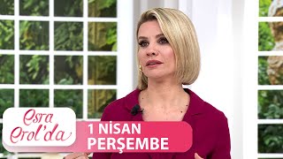 Esra Erolda 1 Nisan 2021  Tek Parça [upl. by Agretha]