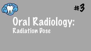 Oral Radiology  Radiation Dose  INBDE ADAT [upl. by Ong862]