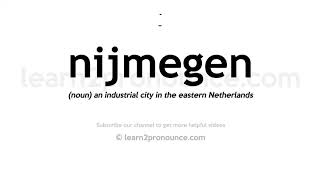 How to pronounce Nijmegen  English pronunciation [upl. by Phyllys]