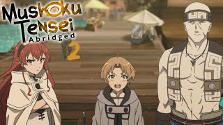 Mushoku Tensei Jobless Reincarnation Abridged Episode 2 Racketeering with Ruijerd [upl. by Philbo]