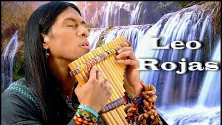 Leo Rojas Full Album Лео Рохас Лучшие хиты [upl. by Downe]