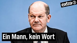 Die Probleme des Olaf Scholz  extra 3  NDR [upl. by Roane]