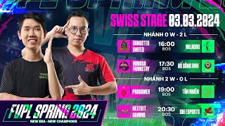 Nhánh 2W  0L 0W  2L PROG NBG TN DIH đối đầu đỉnh cao  FVPL Spring 2024  SWISS Stage 0303 [upl. by Haleemak404]