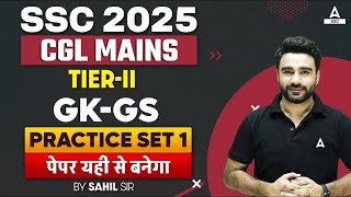 SSC CGL MAINS 2025  GK GS Practice Set 1 For SSC CGL 2025  By Sahil Madaan Sir [upl. by Lleirbag]