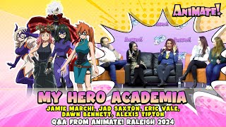 My Hero Academia Cast QampA  Animate Raleigh 2024  Jamie Marchi Jad Saxton Eric Vale [upl. by Ky]