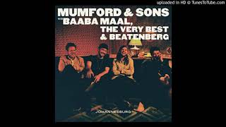 Si Tu Veux  Mumford amp Sons Baaba Maal [upl. by September]