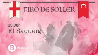 FIRÓ DE SÓLLER 2024  EL SAQUEIG [upl. by Lihp714]