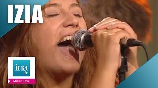 Izia quotBack in townquot live officiel  Archive INA [upl. by Ynwat]