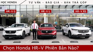 So sánh Honda HRV G HRV L HRV RS 2023  Mua HRV 2023 Nên Chọn Phiên Bản Nảo  Giá lăn bánh HRV [upl. by Briscoe]