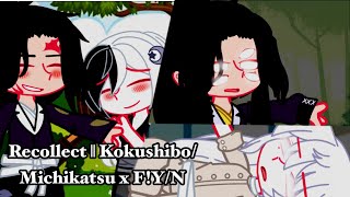 Recollect Pt 3 of Resurfaced Memories  KokushiboMichikatsu x FYN  READ DESCRIPTION [upl. by Ylluz776]