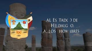 Himno al Estado de Hidalgo  quotHimno al Estado de Hidalgoquot [upl. by Yelsnia226]