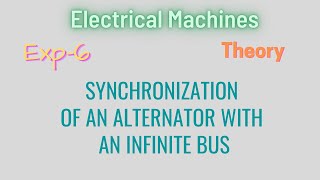 Electrical Machines  Exp  6  Synchronization of an Alternator with an Infinite Bus [upl. by Serilda]