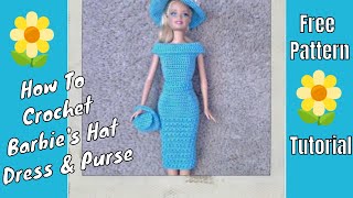 Barbie Crochet Clothes  Tutorials [upl. by Romy884]