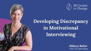 Developing Discrepancy in Motivational Interviewing MI Center for Change Motivational Interviewing [upl. by Sregor]