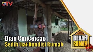 Dian Conceicao Sedih Liat Atap Rumah Yang Bolong  Bedah Rumah  EPS 580 26 [upl. by Narra]