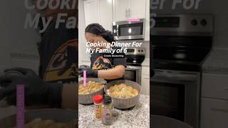 Cooking Dinner For My Family of 6 shorts cooking dinner foryou foodie recipe vlogmas [upl. by Adlesirc]