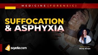 Forensic Lecture 2019 Suffocation and Asphyxia sqadiacom  Medical Lectures [upl. by Rramo941]