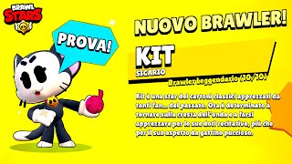 PROVO il Nuovo Brawler Leggendario KIT  Sneak Peek 5 Brawl Stars ITA [upl. by Nivalc]