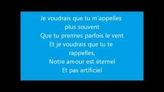 Jtemmène au vent Lyrics Louise Attaque [upl. by Aynam]