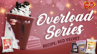 Overload Series How to make Red Velvet Royale  inJoy Philippines Official [upl. by Culley830]