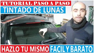 COMO TINTAR LAS LUNAS DEL COCHE TU MISMO PASO A PASO 👍👍FACIL👍👍 💲💲BARATO💲💲  TUTORIAL [upl. by Omidyar]