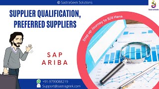 Supplier Qualification  Preferred Suppliers  SAP ARIBA [upl. by Icyak]