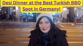 Desi Dinner at the Best Turkish BBQ Spot in Germany [upl. by Anelad494]