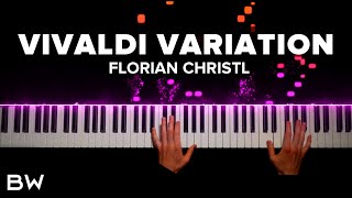 Florian Christl  Vivaldi Variation  Piano Cover by Brennan Wieland [upl. by Hollington937]