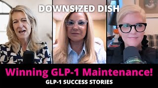 Mastering Maintenance Secrets from GLP1 Success Stories [upl. by Stratton]