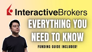 How to Open an Interactive Brokers Account  Overview Types of Account and Funding It [upl. by Sal]