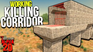 7 Days to Die The ALPHA 20 KILLING CORRIDOR is PERFECT  Alpha 20 Best Horde Base Build Guide [upl. by Pare]