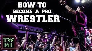 How to Become a Professional Wrestler 2024 [upl. by Attikram]